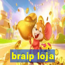 braip loja